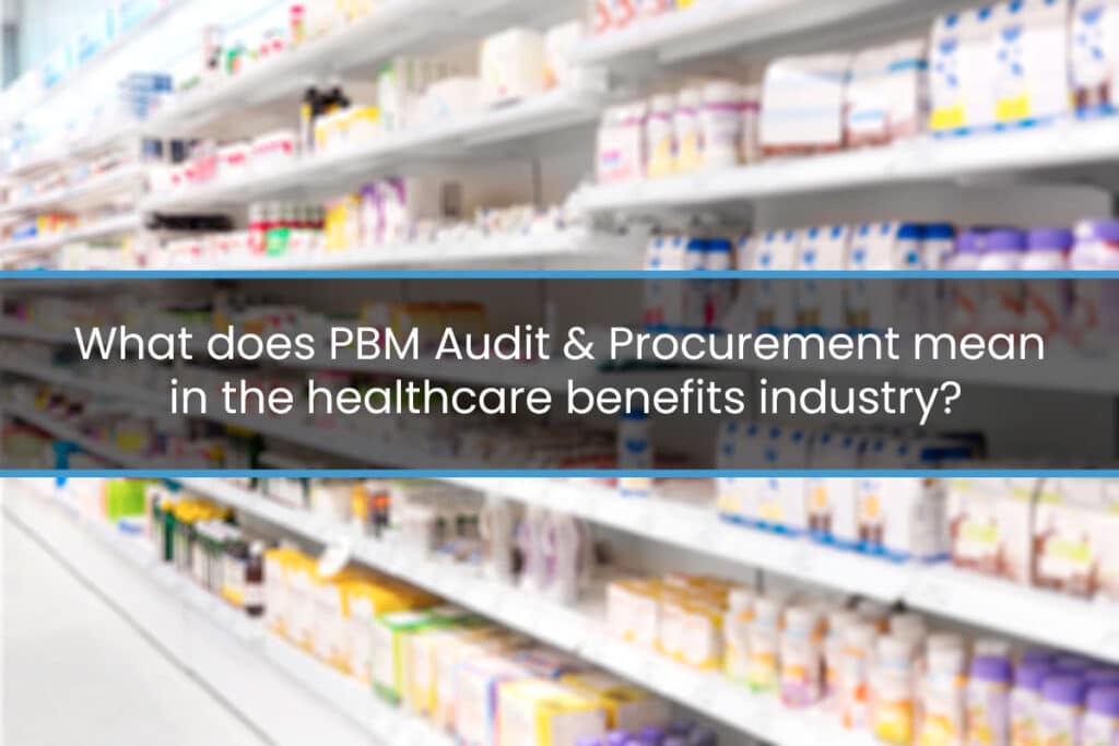 PBM Audit & Procurement