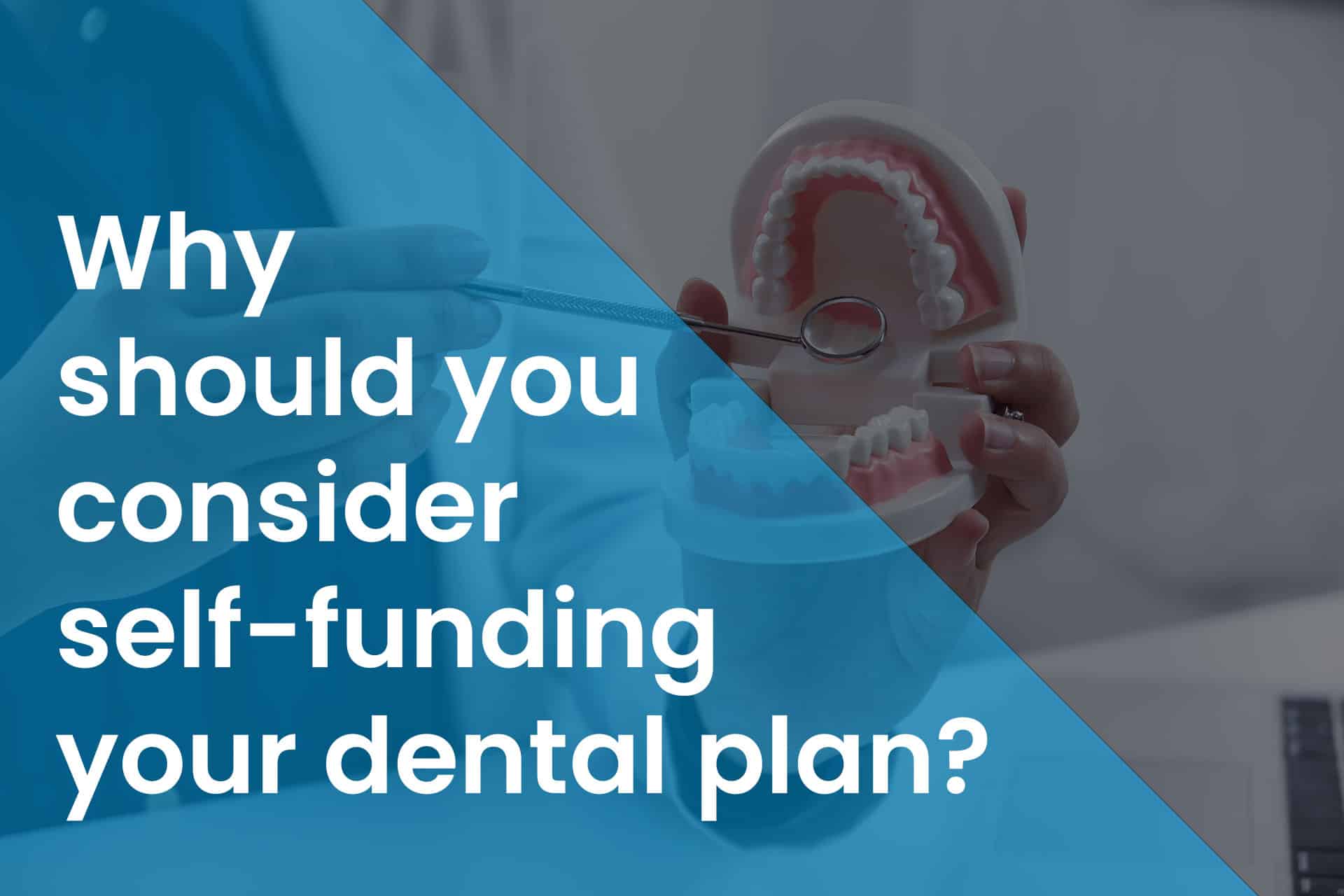 Self Employed Dental Plans