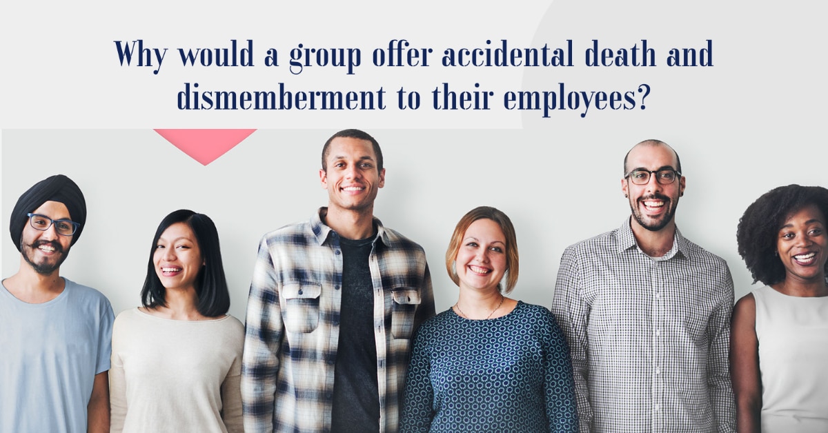 Accidental Death and dismemberment