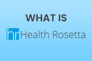 What is health rosetta?